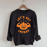 Halloween Workout Let's Get Jacked Sweatshirt