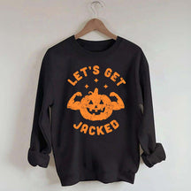 Halloween Workout Let's Get Jacked Sweatshirt