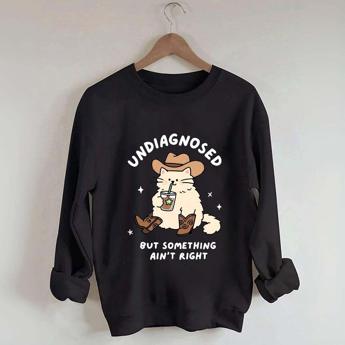 Undiagnosed But Something Ain't Right Cat Sweatshirt