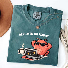 Deployed On Friday T-Shirt