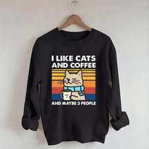 I Like Cats And Coffee Sweatshirt