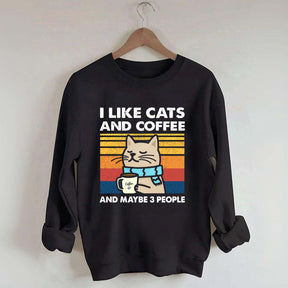 I Like Cats And Coffee Sweatshirt