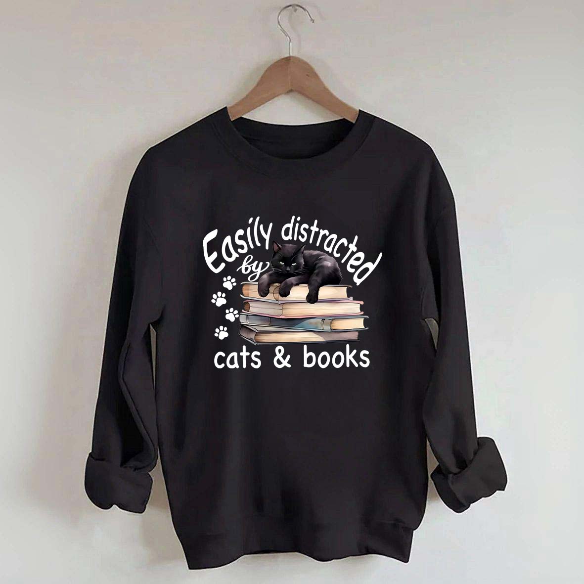 Reader Easily Distracted By Cats And Books Sweatshirt