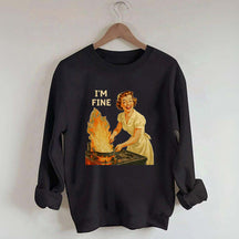 I'm Fine Retro Sweatshirt