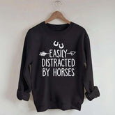 Easily Distracted by Horses Sweatshirt