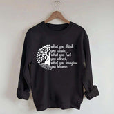 Buddha Yoga What You Think You Create Sweatshirt