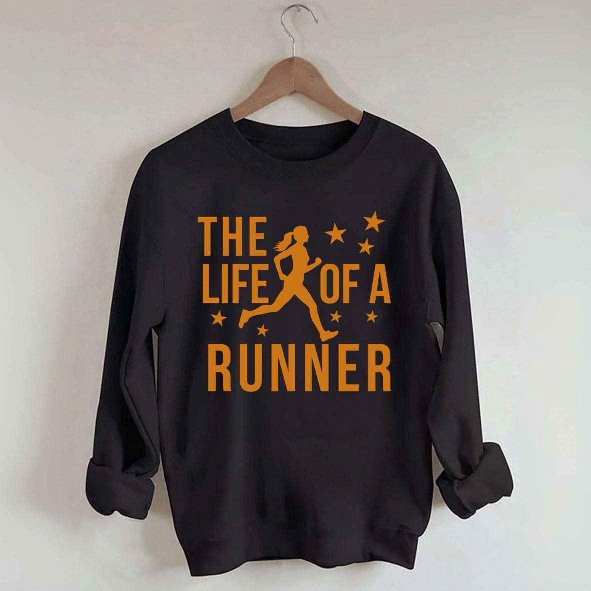The Life of A Runner Sweatshirt