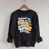Raised On Dolly Retro Cassette Music Sweatshirt