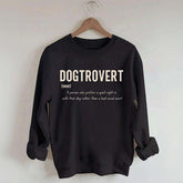 Funny Dog Lover Dogtrovert Sweatshirt