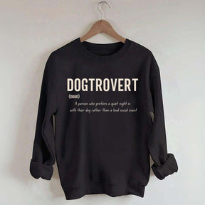 Funny Dog Lover Dogtrovert Sweatshirt