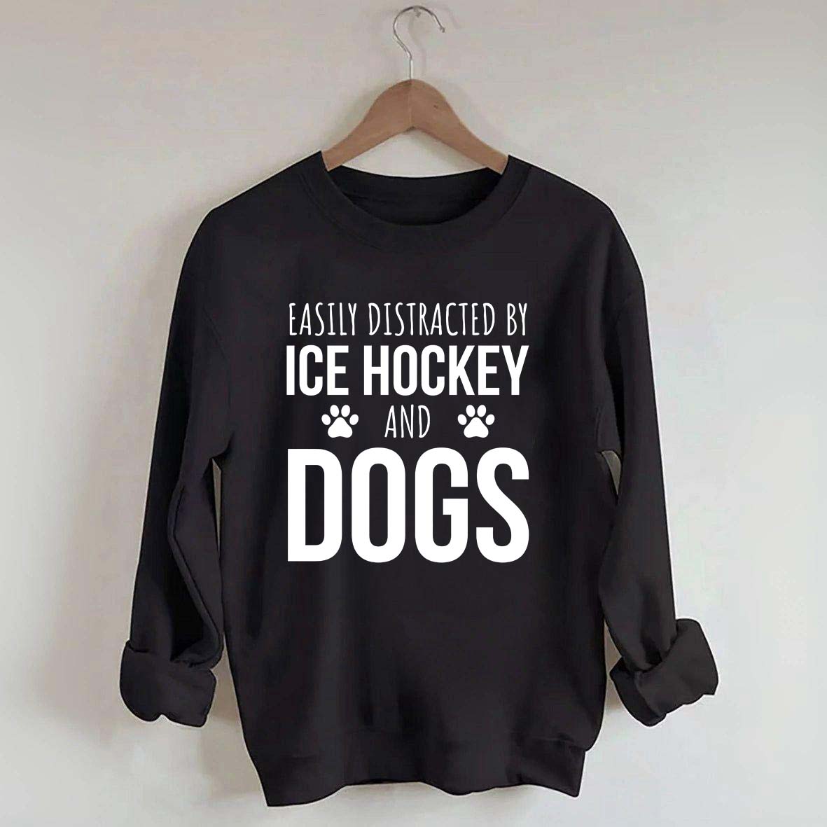 Easily Distracted By Ice Hockey And Dogs Sweatshirt