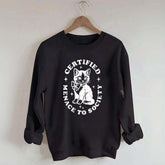 Certified Menace to Society Sweatshirt