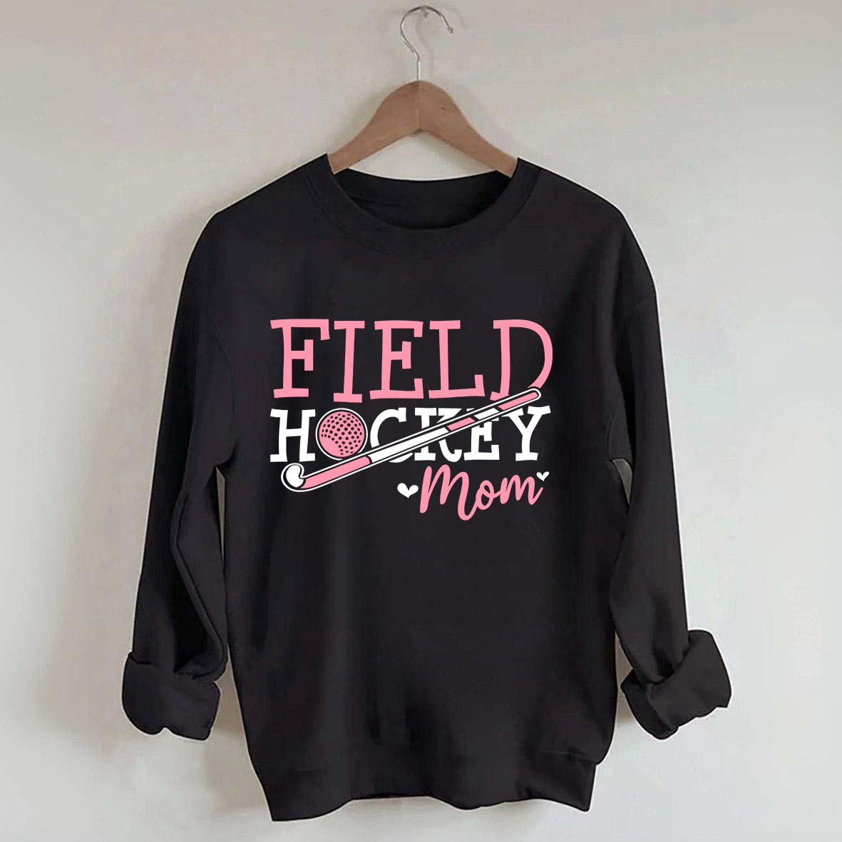 Funny Field Hockey Mom Sweatshirt