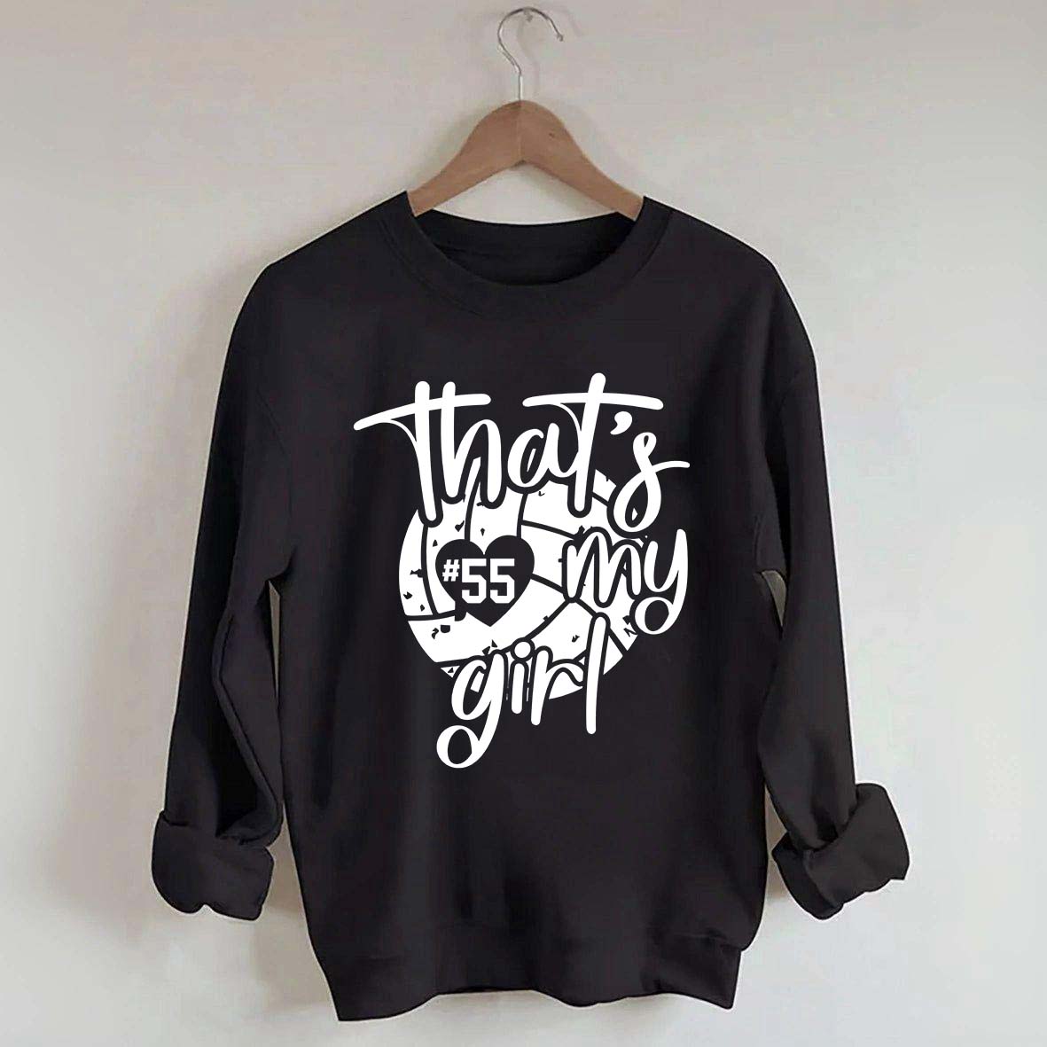 Custom That's My Girl Number Sweatshirt