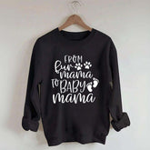 From Fur Mama To Baby Mama Funny Sweatshirt