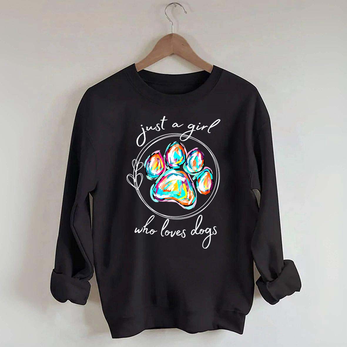 Just a Girl Who Loves Dogs  Animal Lover Sweatshirt