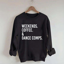 Retro Weekends Coffee and Dance Sweatshirt