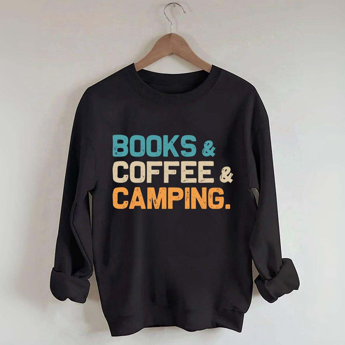 Books Coffee Camping Sweatshirt