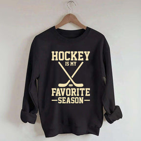 Hockey is my Favorite Season Trending Sweatshirt