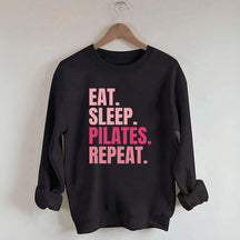 Eat Sleep Pilates Repeat Sweatshirt