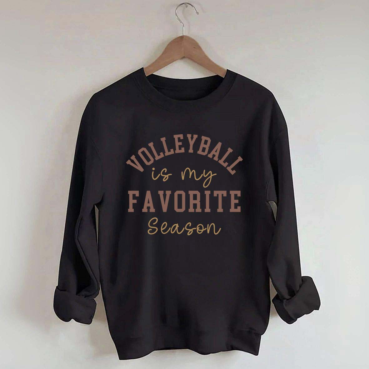 Volleyball is My Favorite Season Sweatshirt