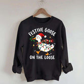 Cute Christmas Festive Goose On The Loose Sweatshirt