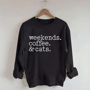 Weekends Coffee and Cats Sweatshirt