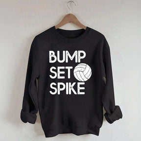Bump Set Spike Volleyball Sweatshirt