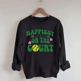 Happiest on The Court Sweatshirt