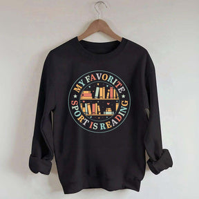 Reading Shirt My Favorite Sport Sweatshirt