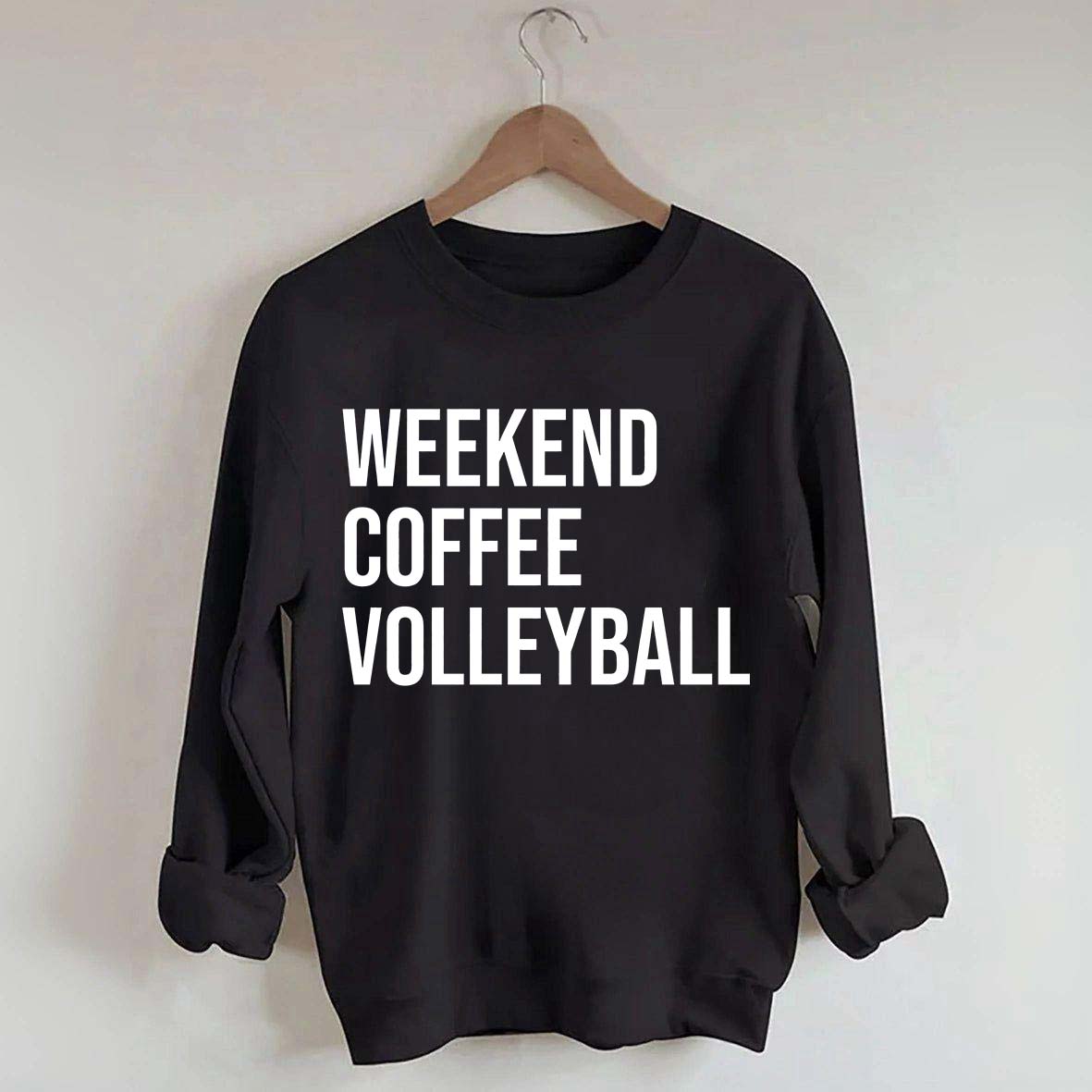 Weekend Coffee Volleyball Coach Sweatshirt