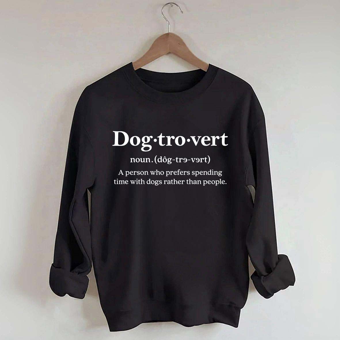 Dogtrovert Definition Lover women Sweatshirt