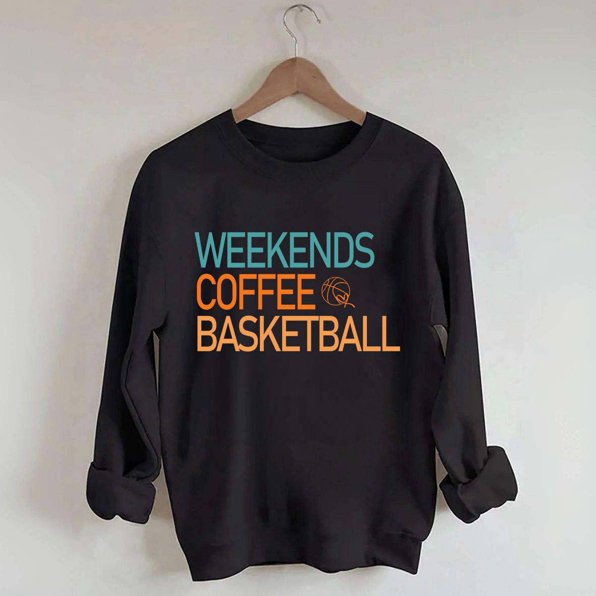 Weekends Coffee Basketball Vibes Sweatshirt