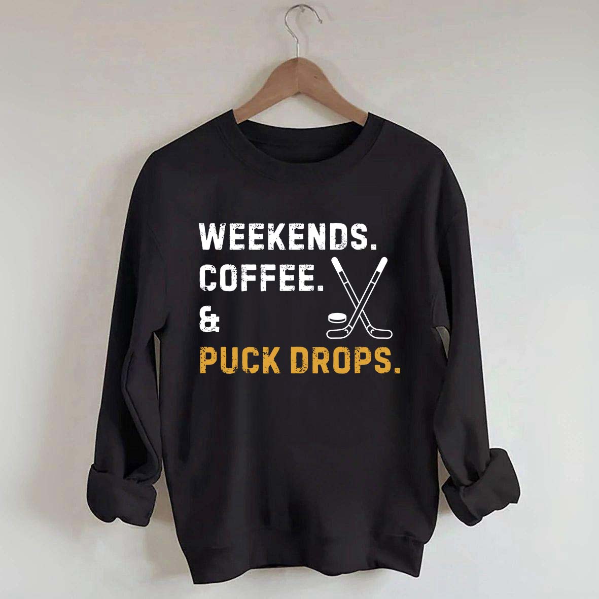 weekend Coffee Puck Drops Sweatshirt