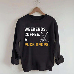 weekend Coffee Puck Drops Sweatshirt