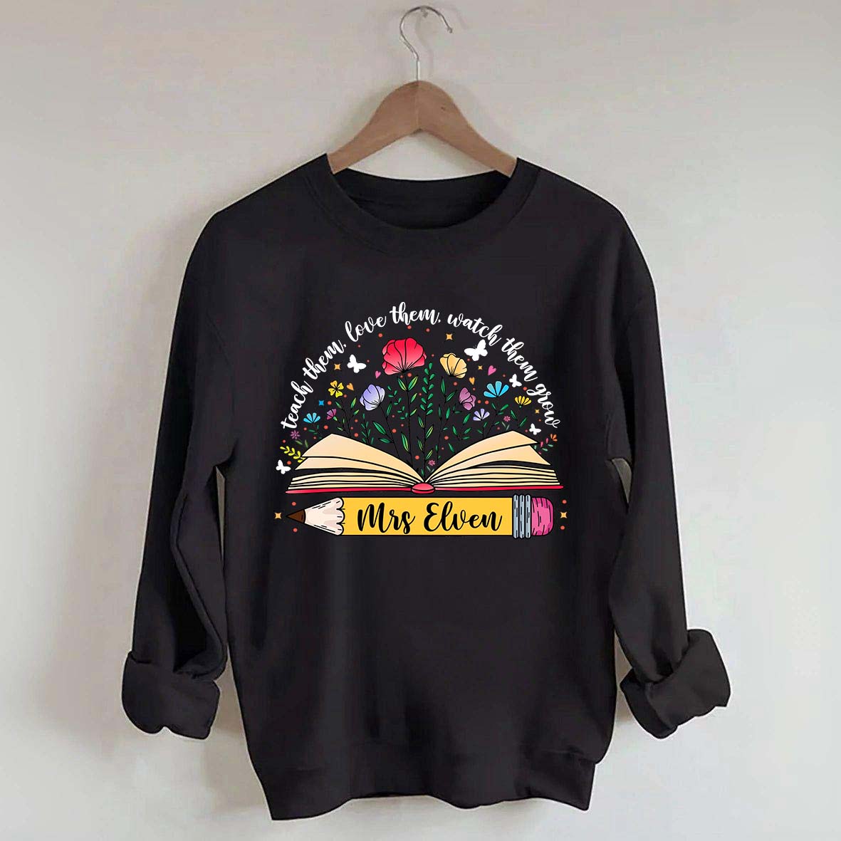 Custom Teacher Wildflower Sweatshirt
