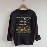 Dry Bones Come Alive Sweatshirt