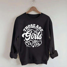 Personalized Volleyball Those Are My Girls Sweatshirt