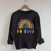 Be Kind Sign Language ASL Rainbow Sweatshirt