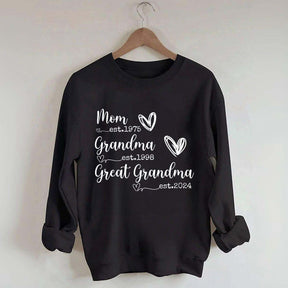 Custom Mom Grandma Great Grandma Est Year Sweatshirt