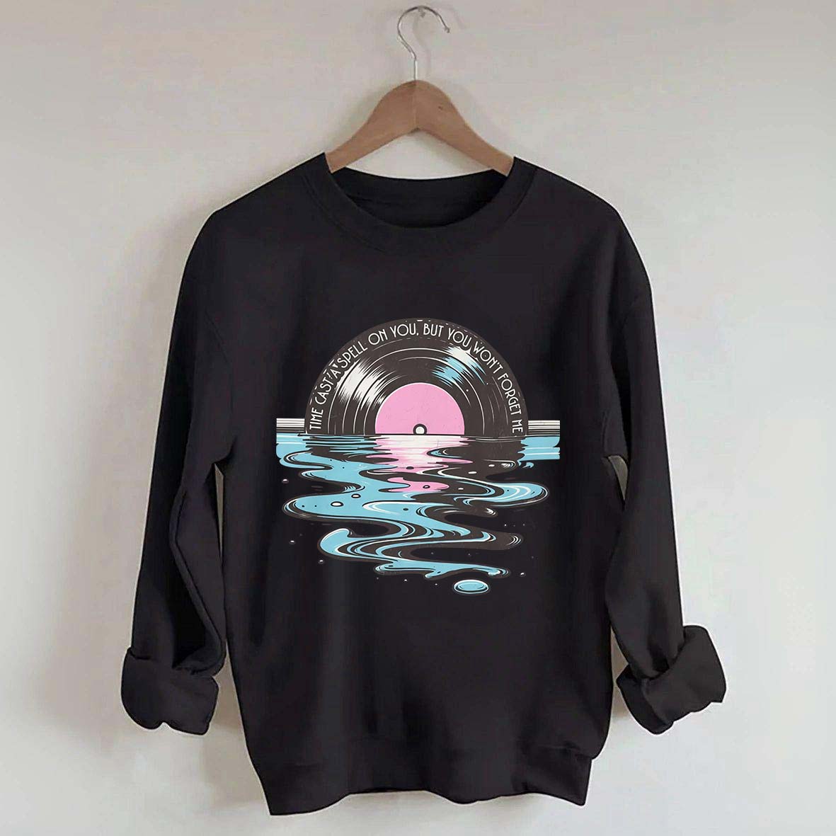 Time Casts A Spell On You Retro Vinyl Record Sweatshirt