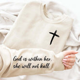 God Is Within Her Sweatshirt