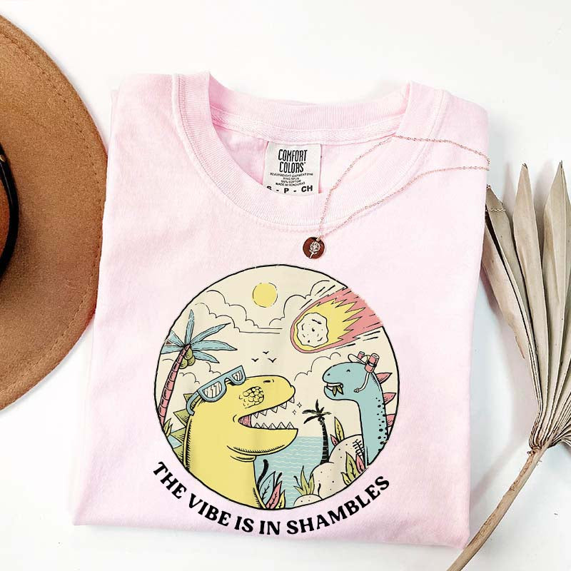 The Vibe Is In Shambles T-Shirt