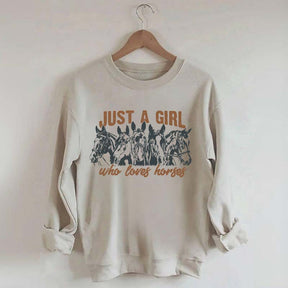 Just A Girl Who Loves Horses Sweatshirt