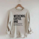 Weekend Coffee and Hockey Sweatshirt