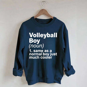 Volleyball Boy Definition Funny Sweatshirt