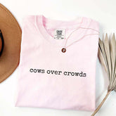 Cows Over Crowds T-Shirt