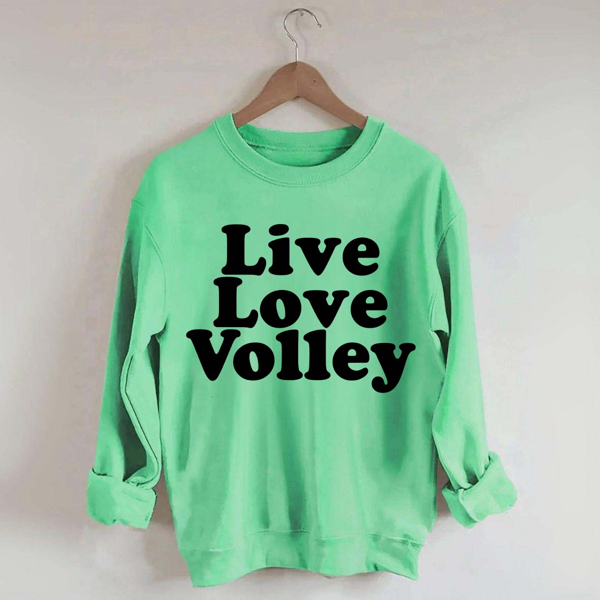 Live Love Volley Volleyball Sweatshirt