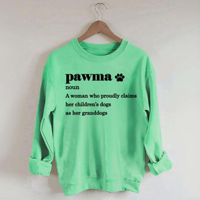 Pawma Definition Dog Mom Sweatshirt