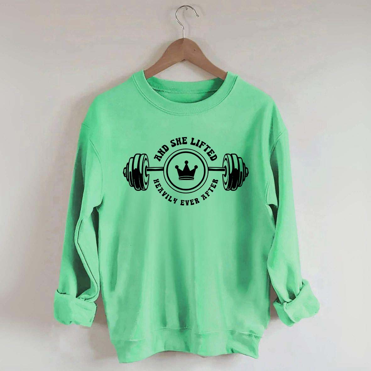 And She Lifted Heavily Ever After Cute Sweatshirt